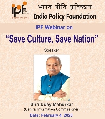 336px x 383px - India Policy Foundation Webinar on 'Save Culture, Save Nation' - India  Policy Foundation